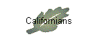 Californians